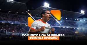 Comienzo de la Liga de Primera (Primera División)