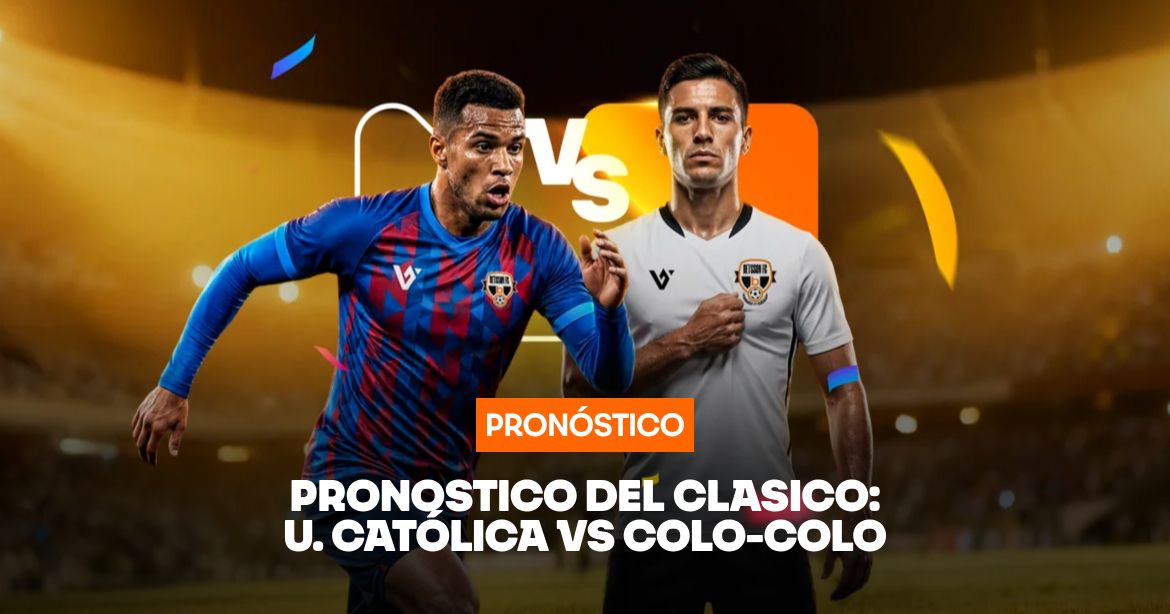 Pronóstico del Cásico U. Católica vs Colo-Colo